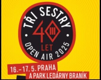 Koupím lístky na Tři Sestry- Open Air v Praze 16.5 -17.5.202