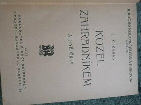 J. F. Karas - Kozel Zahradníkem 1927 - 1