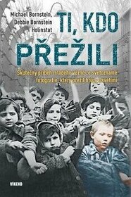 Bornstein - Ti, kdo přežili