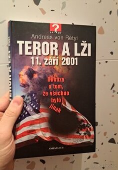Teror a lži: 11. září 2001 - Andreas von Rétyi