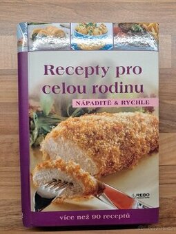 Kuchařka Recepty pro celou rodinu
