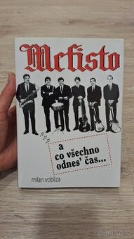 Mefisto: A co všechno odnes´ čas - Milan Vobliza