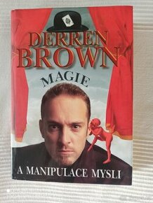 Magie a manipulace mysli Derren Brown