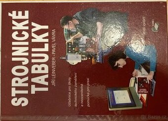 Strojírenské tabulky - Jiří Leinveber a Pavel Vávra