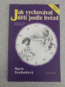 Jak vychovavat deti podle hvezd - 1
