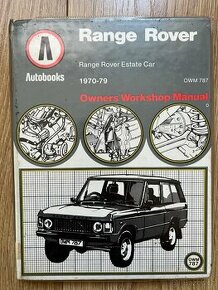 RANGE ROVER originální montážní a renovační manuál příručka