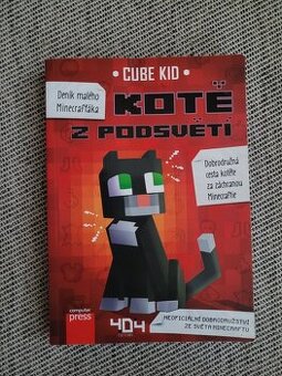 Kniha Deník malého Minecrafťáka: Kotě z Podsvětí - Cube Kid