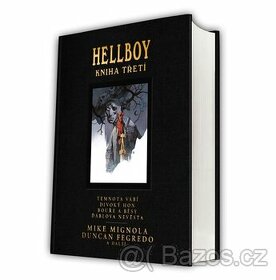 Hellboy - pekelná knižnice , kniha třetí