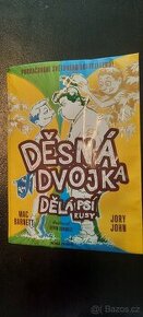 Kniha Děsná dvojka dělá psí kusy