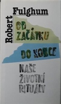Dvě knihy od Roberta Fulghuma