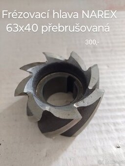Frézovací hlava NAREX 63x40 přebrušovaná