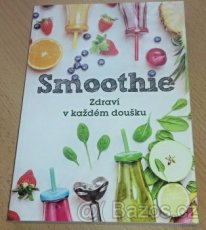 Smoothie zdraví v každém doušku - 1