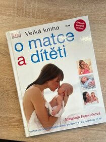 Velká kniha o matce a dítěti