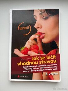 Kniha Jak se léčit vhodnou stravou (Jörg Zittlau)