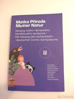 Komiks - Matka příroda - katalog ČS Něm. symposia