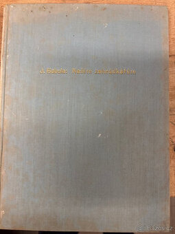 Kniha J. Babula: Našim zahrádkářům 1941 - 1