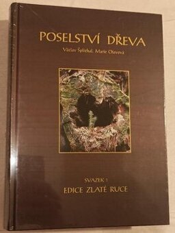 kniha Poselství dřeva - edice zlaté ruce