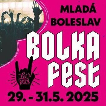 Bolka Fest 2025,prodám 2 vstupenky,  super cena.