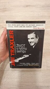 Život v rytmu swingu - Jiří Traxler - 1