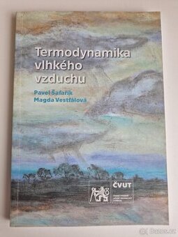 Termodynamika vlhkého vzduchu ČVUT Strojní fakulta