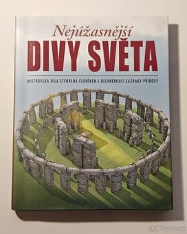 Kniha NEJÚŽASNĚJŠÍ DIVY SVĚTA - Slovart