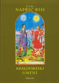 Napříč říší královského umění , D. Ž. Bor