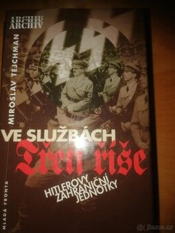 Ve službách Třetí říše