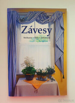 Závesy. Stříhání, šití, dekorace.