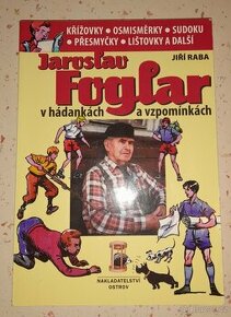 Jaroslav Foglar v hádankách a vzpomínkách