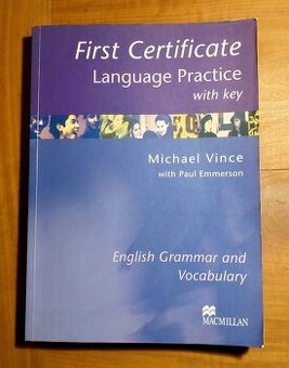 First Certificate Language Practise with key - Michael Vince