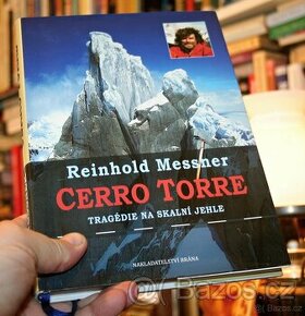 CERRO TORRE (R. Messner) - NEJLEVNĚJI 