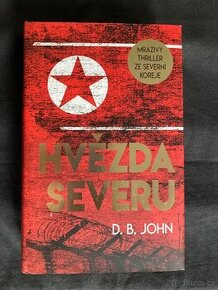 Kniha D. B. JOHN: HVEZDA SEVERU