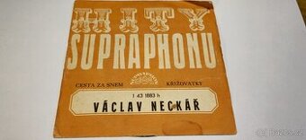 SP vinyl  Václav Neckář - Cesta za snem / Křižovatky