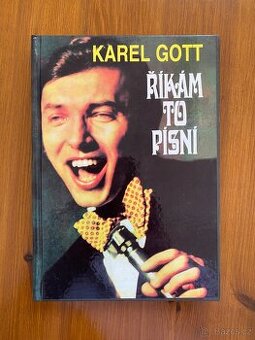 Říkám to písní Karel Gott