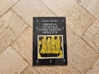 Franz Werfel : Hrozná legenda o přetržené oprátce