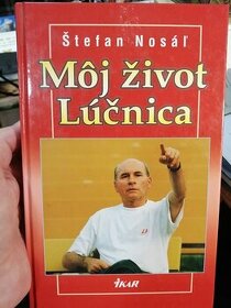 Môj život Lúčnica--Štefan NOSÁĽ--2000--pevná väzba--ROZMER 1 - 1