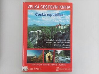 Velká cestovní kniha Česká republika turistika místa památky