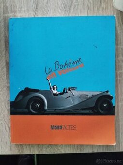 Kniha s názvem „La Bohême en voiture“ (v češtině „Umění česk