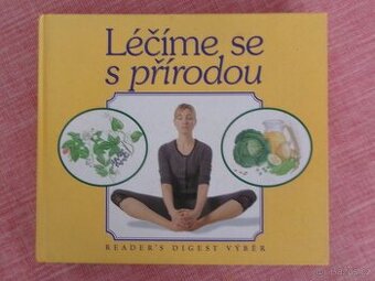 Léčíme se s přírodou.