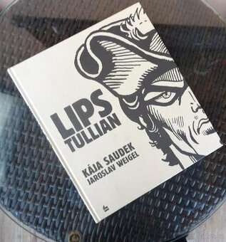 komiksová kniha Lips Tullian - Kája Saudek - rok 2010