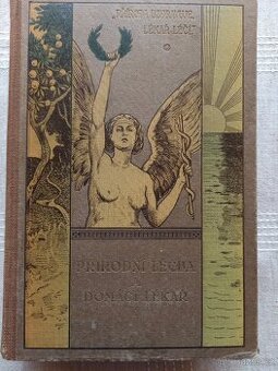 Starožitná lékařská kniha - Přírodní léčba I.