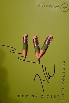 Dopisy z cest 4.díl - Jiří Kolbaba