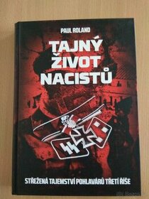 Nová kniha Tajný život nacistů - Paul Roland
