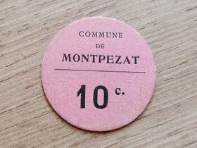Vzácná papírová nouzová mince 10 Centim. 1914-1924 Montpezat