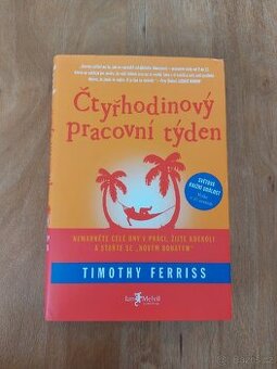 Čtyřhodinový pracovní týden - Timothy Ferriss