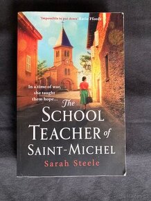 SCHOOL TEACHER of SAINT-MICHEL by Sarah Steele
