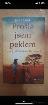 Prošla jsem peklem