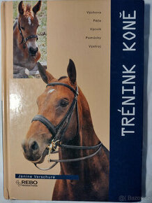 Odborná literatura o koních, jezdectví - Trénink koně - 1