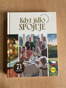 Kuchařka Když jídlo spojuje LIDL.