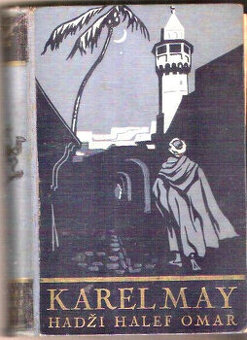 Hadži Halef Omar - Karel May, PV TaM 1933, il.Burian